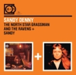 2 For 1: North Star Grassman And The Ravens / Sandy