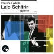 There' s A Whole Lalo Schifrin Goin' On