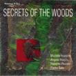 Secrets Of The Woods