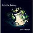 Into The Garden