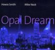 Opal Dream