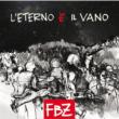 L' eterno E Il Vano