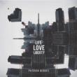 Life Love Liberty