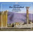 Das Furstenkind : Schirmer / Munich Radio Orchestra, Reiss, Mills, Klink, etc (2010 Stereo)(2CD)