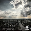 Monoclogue