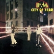 City Fo Fear: pꂽss