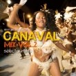 Canaval Mix Vol.2 : Selector Hemo