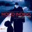 Mood Indigo-symphonic Music: Lande / St Petersburg Academic So Etc