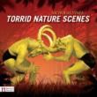Torrid Nature Scene: Drury Callithumpian Consort Etc