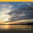 Be A Blessing