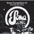 Soma Compilation 21 (Mixed By Gary Beck)