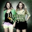 Bruna & Keyla