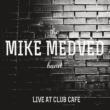 Live At Club Cafe