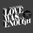 Mini Album Vol.1 -Love Was Enough