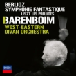 Berlioz Symphonie Fantastique, Liszt Les Preludes : Barenboim / West-Eastern Divan Orchestra