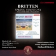 Spring Symphony, Welcome Ode, Psalm 150 : Hickox / London Symphony Orchestra & Choir, etc