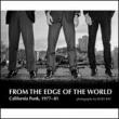 From The Edge Of The World: California Punk, 1977-1981