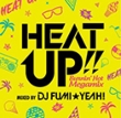 Heat Up!! -burnin' Hot Megamix
