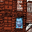 High & Lowdown