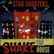 Shake The House