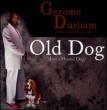 Old Dog (Just A Hound Dog)