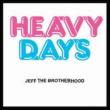 Heavy Days