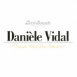 Daniele Vidal: Best Selection