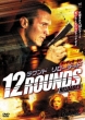 12 Rounds 2: Reloaded