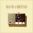 Man On A Mountain