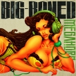 BIG-BONED
