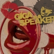 Giga Speaker
