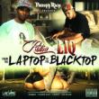 Laptop To The Blacktop