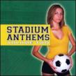Stadium Anthems 2