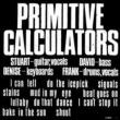 Primitive Calculators