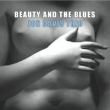 Beauty And The Blues