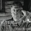 Creation Redemption And The Long Road Home
