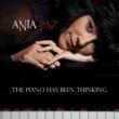Piano Has Been Thinking