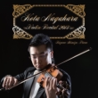 Violin Recital 2013 : Kota Nagahara(Vn)Kazune Shimizu(P)(2CD)
