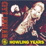 HOWLING YEARS