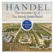 Trio Sonatas Op, 2, : The Brook Street Band