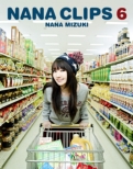 NANA CLIPS 6 (Blu-ray)