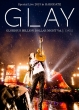 GLAY Special Live 2013 in HAKODATE GLORIOUS MILLION DOLLAR NIGHT Vol.1 LIVE DVD DAY 2`^Ă̍Jс`(7.28^)