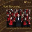 Noel Nouvelet: Madchenchor Des Ulmer Spatzen Chors