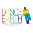 DANCE EARTH`Change The World`̃e[} yLoppiEHMVƐs̔z