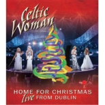 Home For Christmas: Live From Dublin