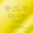 GOLDEN TIME (+DVD)[First Press Limited Edition]