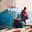 Warm Up Ep