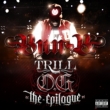 Trill O.g.The Epilogue