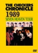 THE CHECKERS CHRONICLE 1989 SEVEN HEAVEN TOUR yŁz