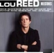 Milestones: Lou Reed